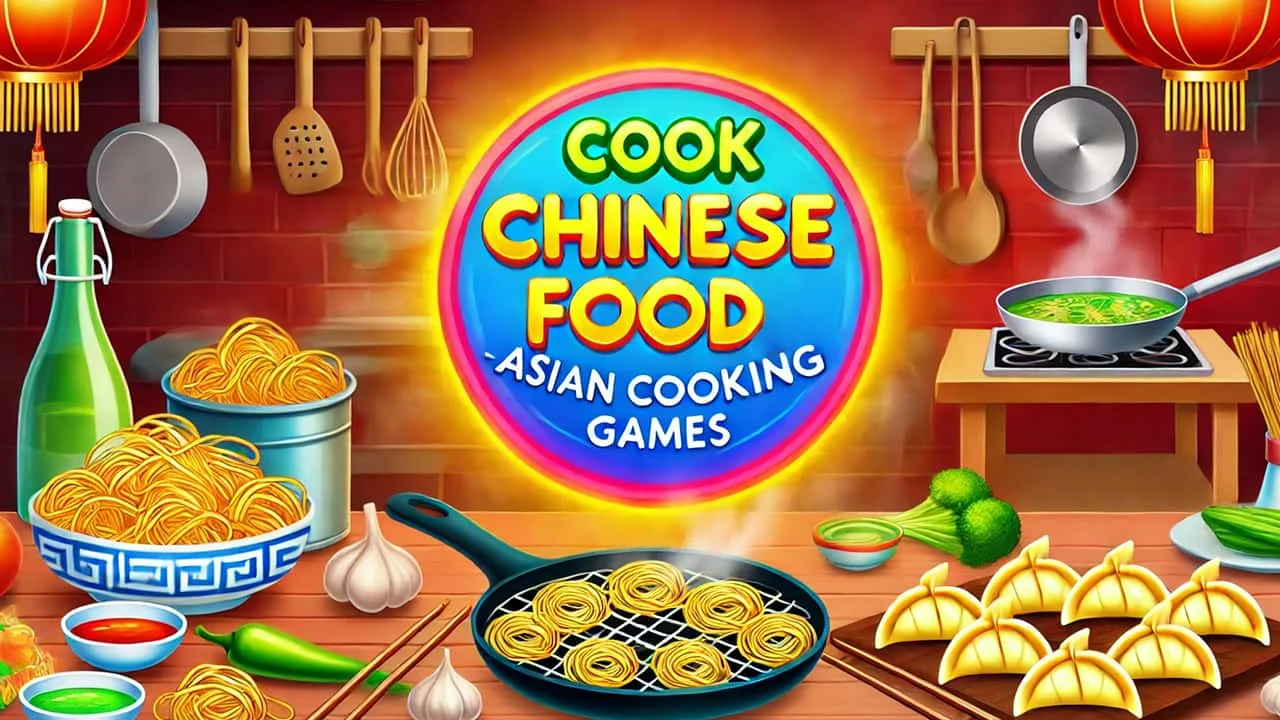Cook Chinese Food - Asian Cooking Games