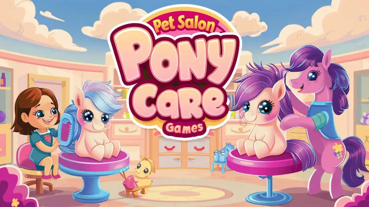 Pet Salon – Pony Care Games