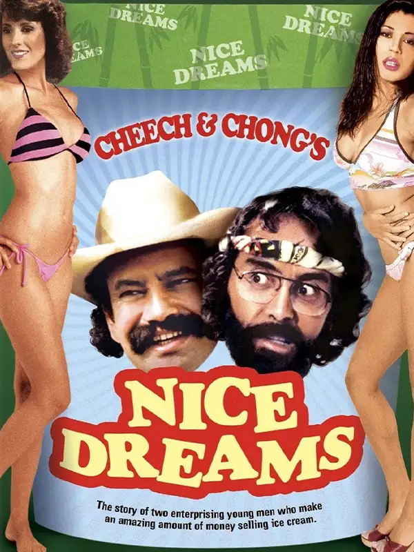Cheech & Chong's Nice Dreams