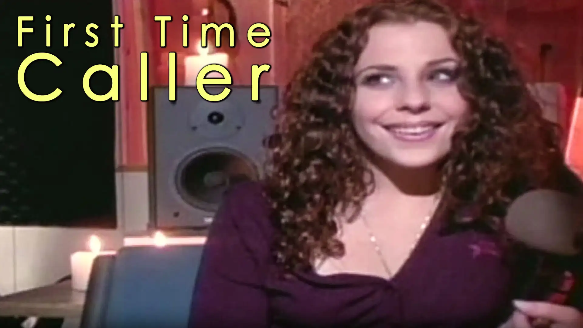 First Time Caller