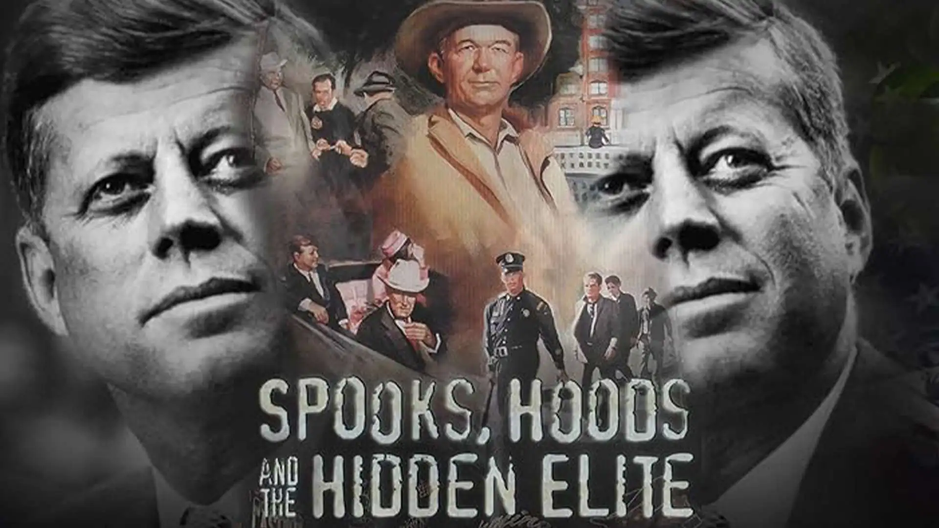 Spooks, Hoods, and the Hidden Elite movie poster