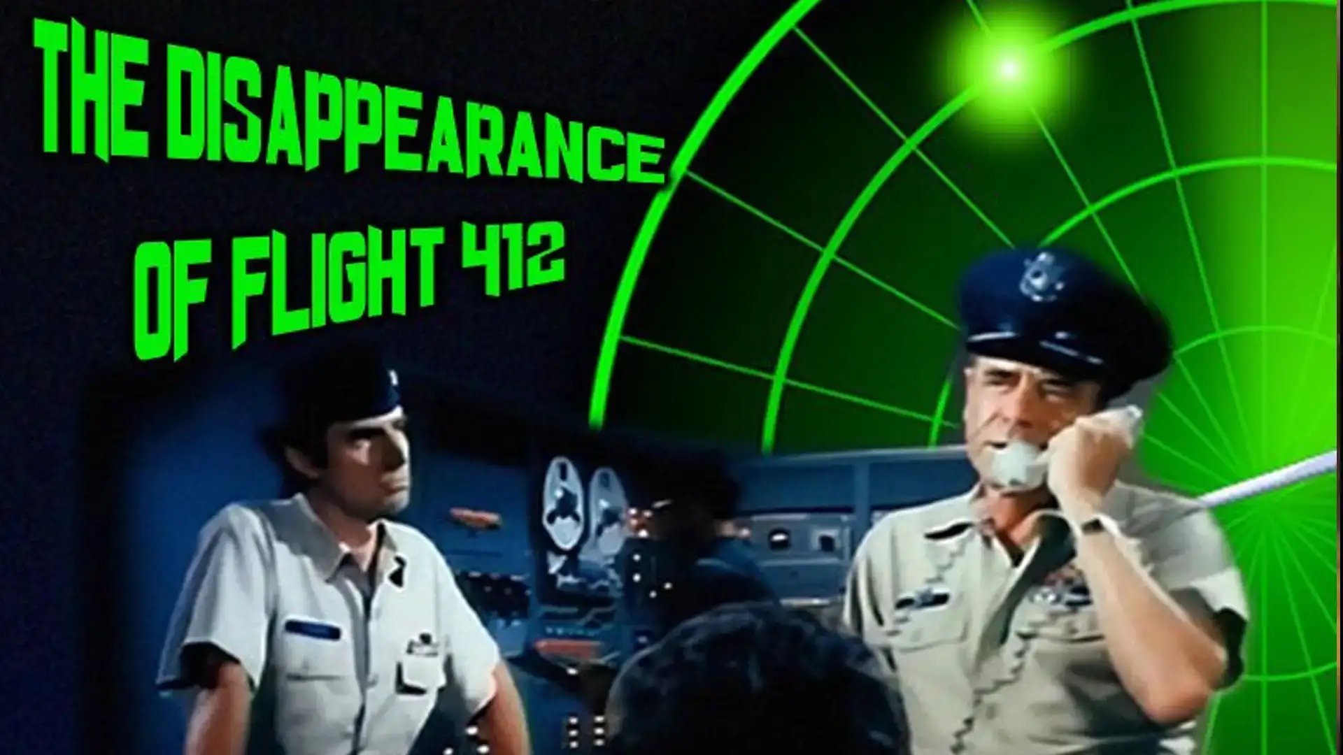 The Disappearance of Flight 412