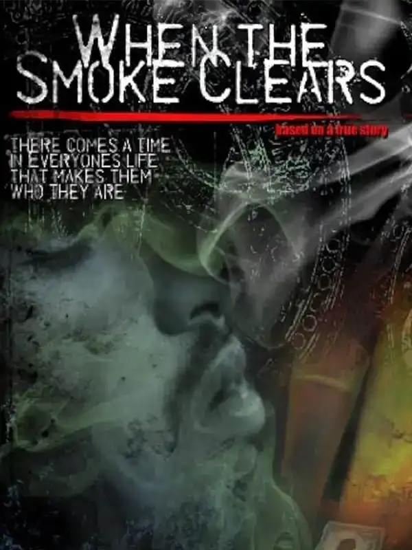 When the Smoke Clears