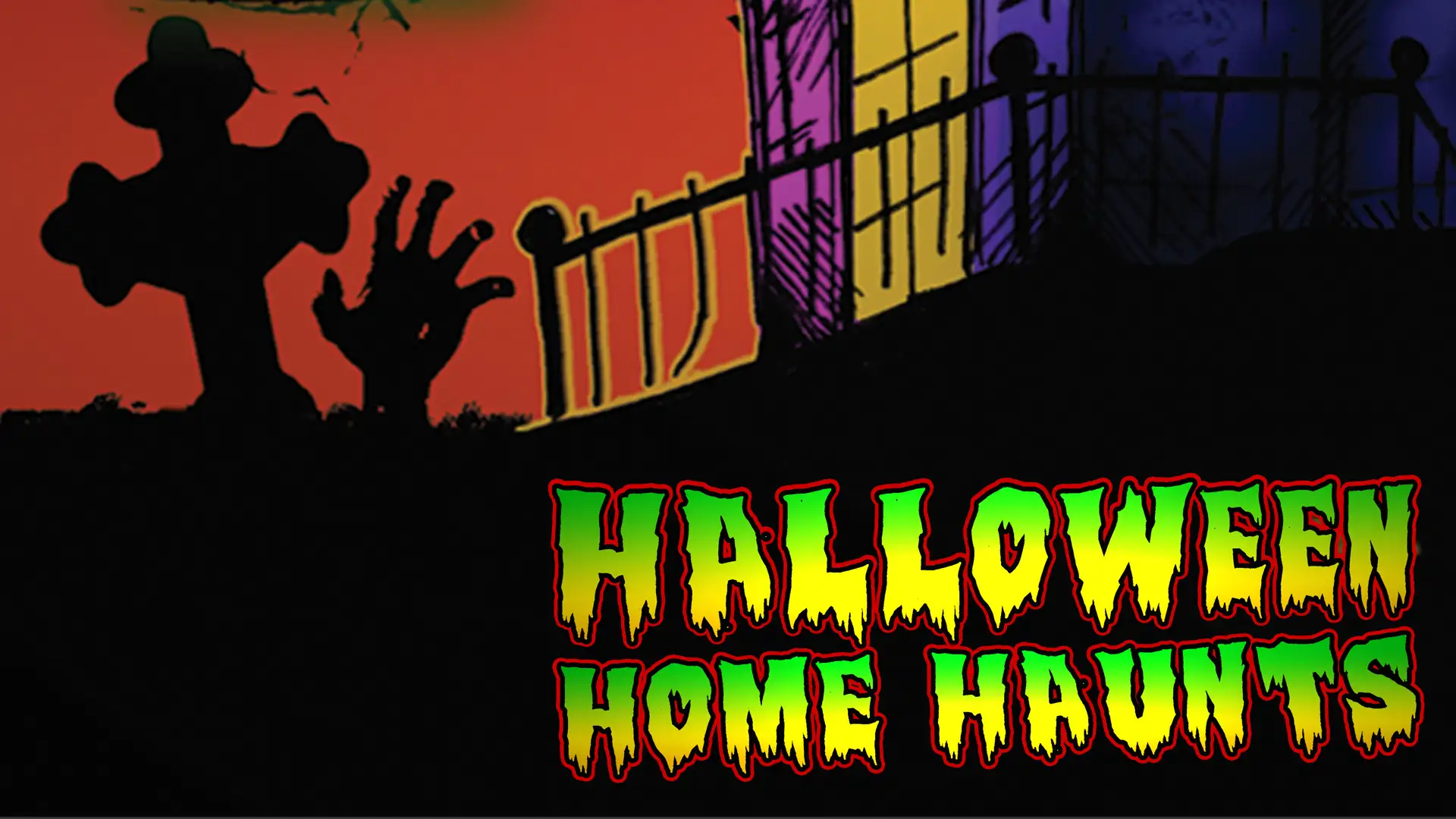 Halloween Home Haunts