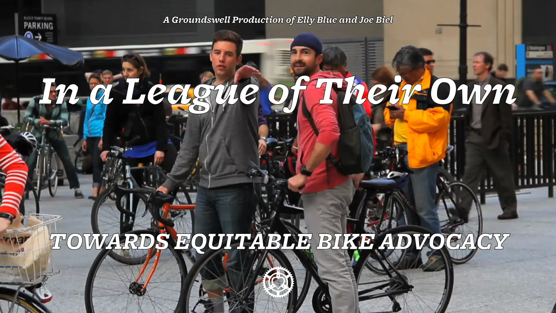 Joe Biel & Elly Blue: In A League Of Their Own - Towards Equitable Bike Advocacy