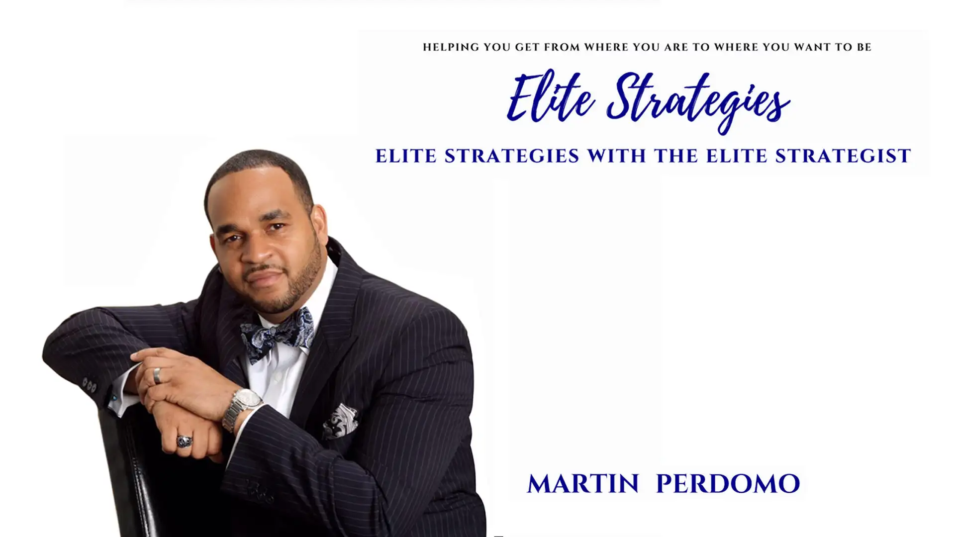 Martin Perdomo: Elite Real Estate Strategies with the Elite Strategist