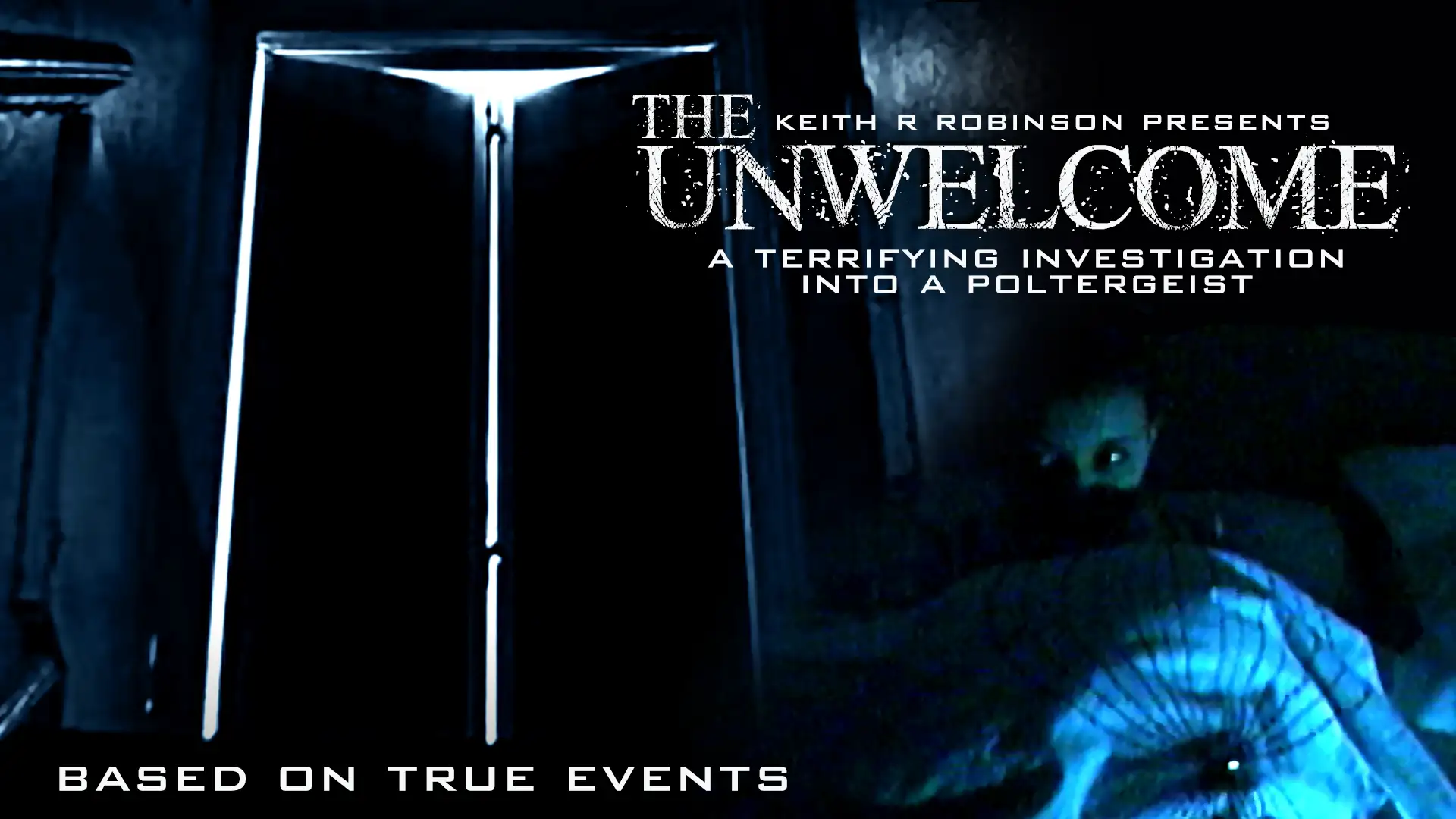 The Unwelcome