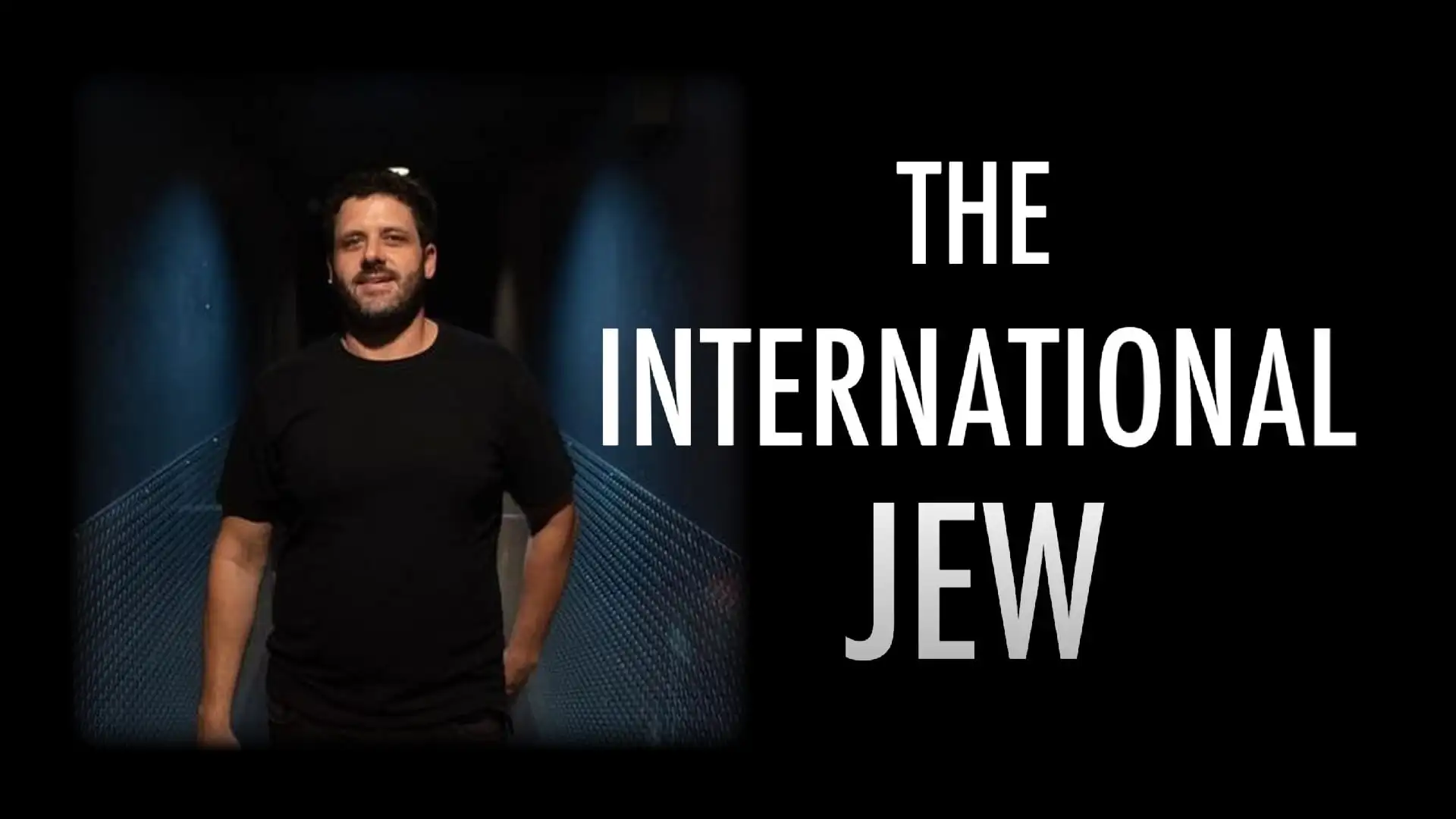 Danny Polishchuk - The International Jew