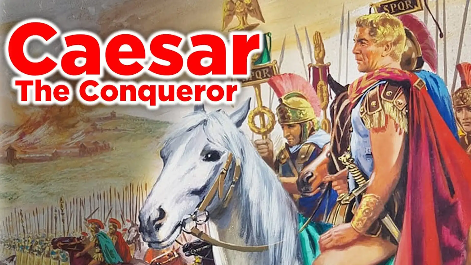 Caesar the Conqueror