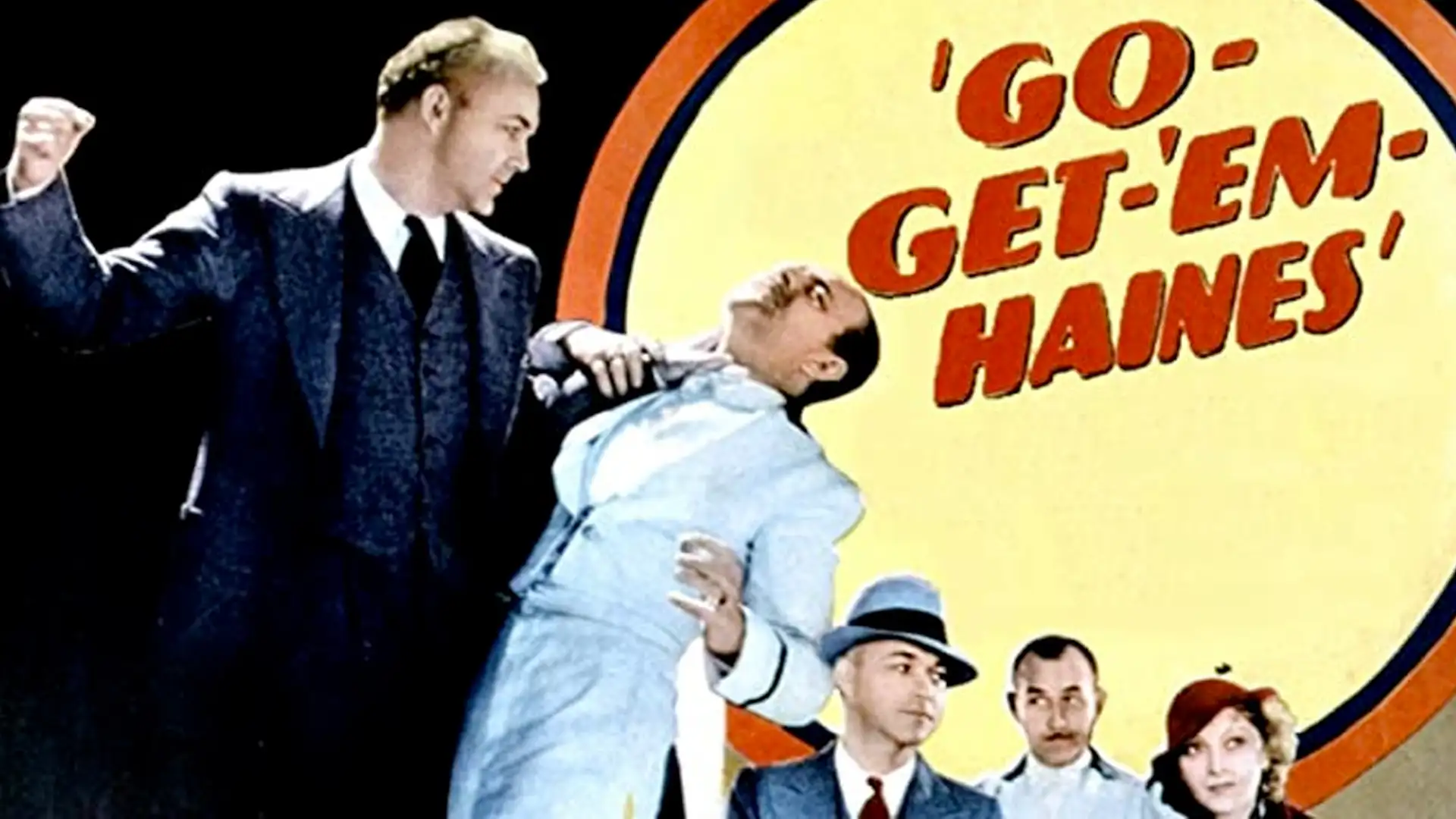 Go-Get-'Em, Haines