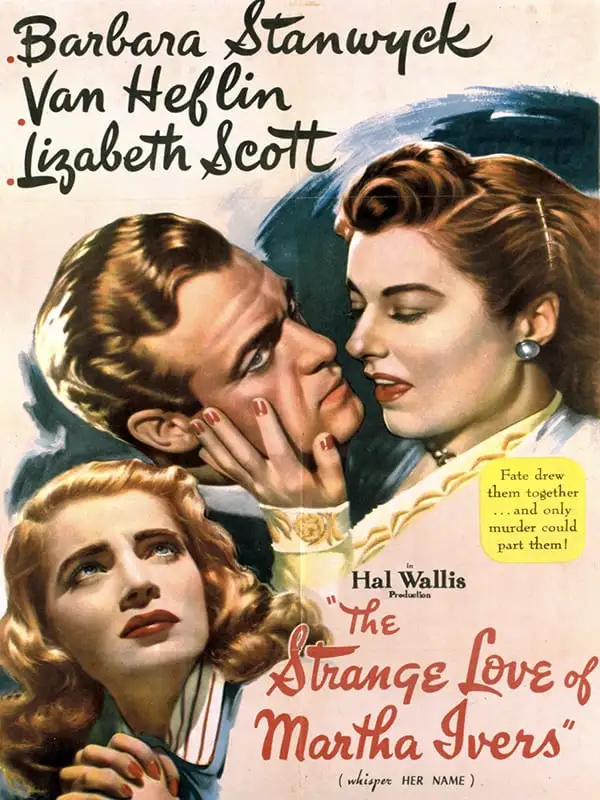The Strange Love of Martha Ivers