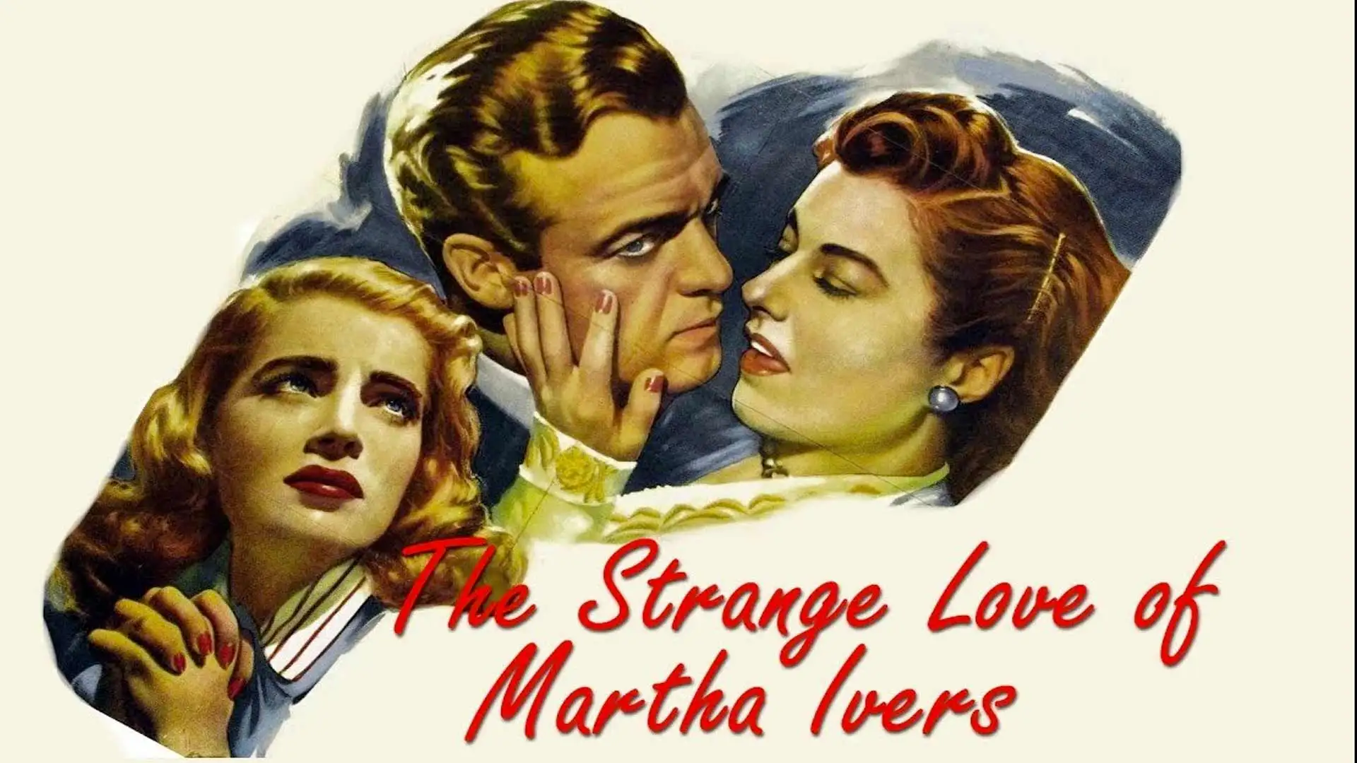 The Strange Love of Martha Ivers